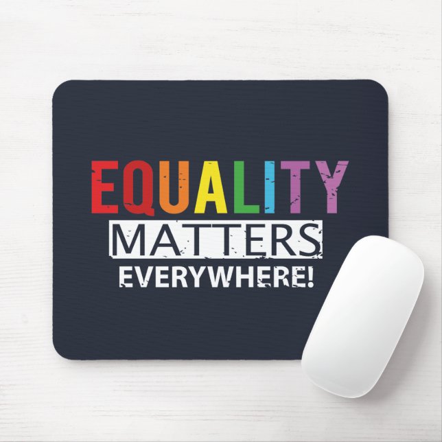 Equality Matters Everywhere Rainbow Human Rights Mouse Pad (With Mouse)