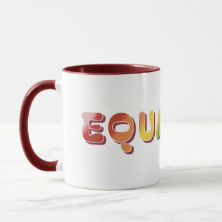 Equality Mug