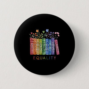 Equality Peace Love Kindness Read Book Lgbt Gay Pr 6 Cm Round Badge