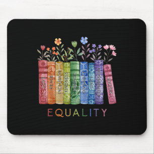 Equality Peace Love Kindness Read Book Lgbt Gay Pr Mouse Pad