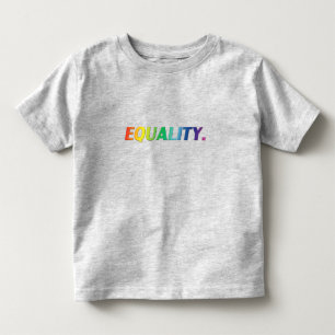 Equality pride lgbtq lgbt queer gay rainbow colour toddler T-Shirt