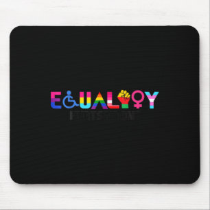 Equality Pride Rainbow Lgbtq Feminist Disability S Mouse Pad