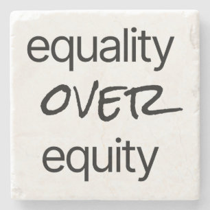Equality Stone Coaster