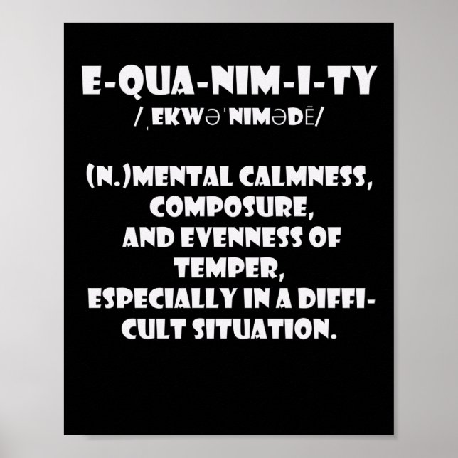 Equanimity Definition Quote Meaning Poster (Front)