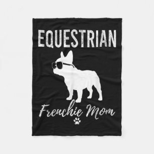 Equestrian Frenchie Mom Funny Horseback Riding Gif Fleece Blanket
