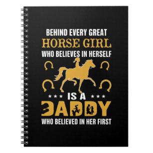 Equestrian Gift Behind Every Great Horse Girl Notebook