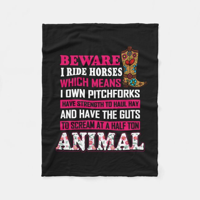 Equestrian Gift | Beware I Ride Horses Fleece Blanket (Front)