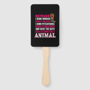 Equestrian Gift Beware I Ride Horses Hand Fan