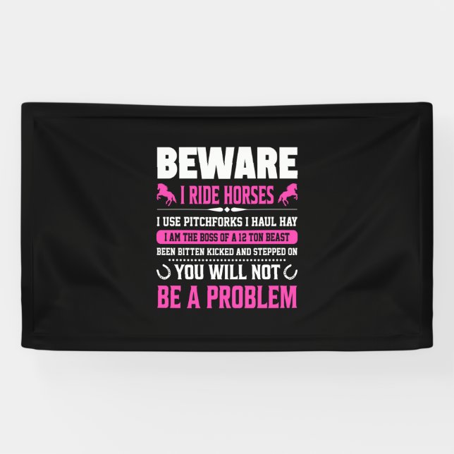 Equestrian Gift | Beware I Rides Horses Banner (Horizontal)