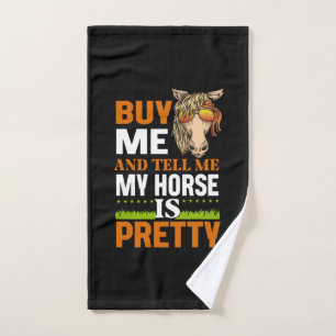 Equestrian Gift   Buy Me And Tell Me Hand Towel