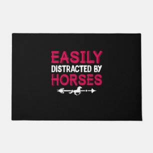 Equestrian Gift Easily Distracted By Horses Doormat