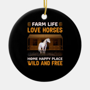 Equestrian Gift Farm Life Love Horses Ceramic Ornament