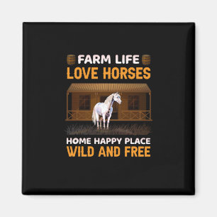Equestrian Gift   Farm Life Love Horses Magnet