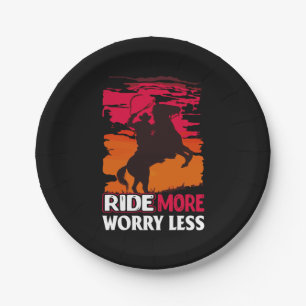 Equestrian Gift Ride More Worry Less Paper Plate