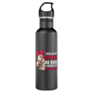 Equestrian Gift   Rolled My Eyes So Hard 710 Ml Water Bottle