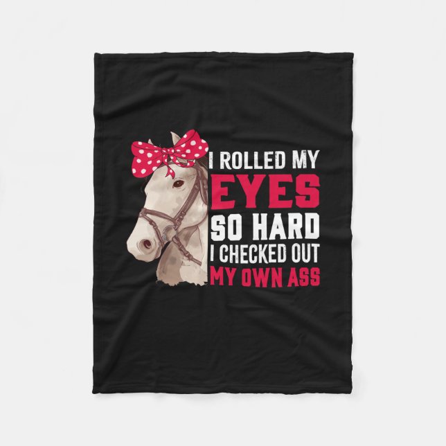 Equestrian Gift | Rolled My Eyes So Hard Fleece Blanket (Front)