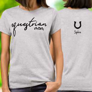 Equestrian Horse Show Mum Horseshoe with Name T-Shirt