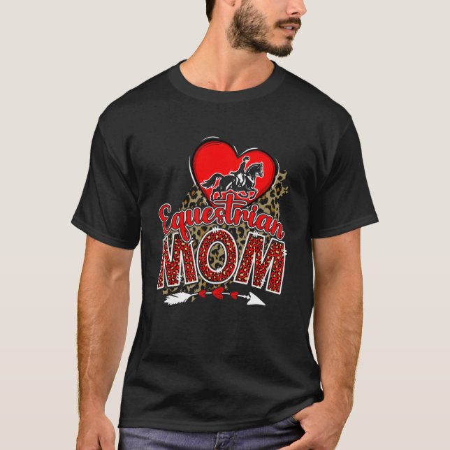Equestrian Mum Mama Mother's Day Leopard Sport Mum T-Shirt (Front)