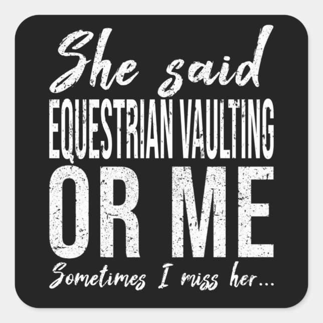 Equestrian Vaulting funny gift idea Square Sticker (Front)