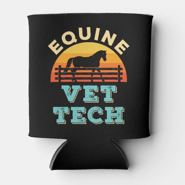 Equine Vet Tech Horse Veterinary Technician  Can Cooler (Front)