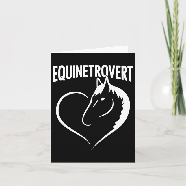 Equintrovert Funny Horseback Riding Equestrian Spo Card (Front)