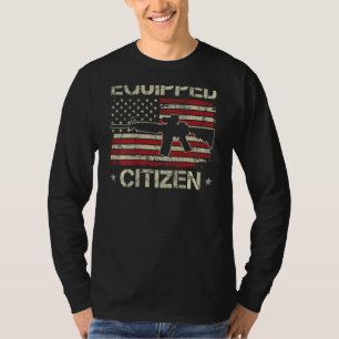 Equipped Citizen - 2nd Amendment Pro Gun USA AR15 T-Shirt