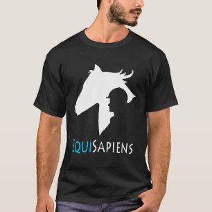 Equisapiens Horseback Funny Horse Riding Loving T-Shirt