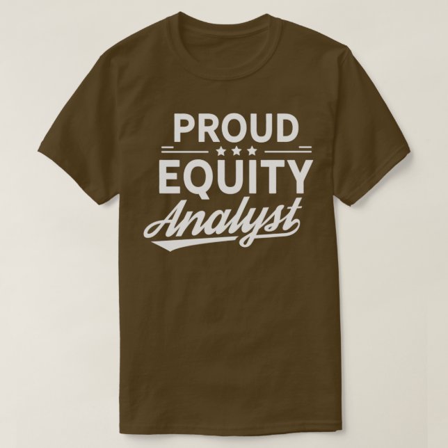 Equity Analyst Stock Analysis Trader Trading 7 T-Shirt (Design Front)