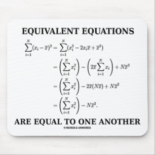 Equivalent Equations Are Equal To One Another Mouse Pad