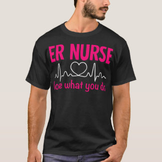 ER Nurse (4) lpn  T-Shirt