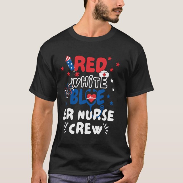 ER Nurse 4th Of July American Flag Patriotic USA S T-Shirt (Front)