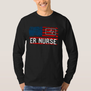 ER Nurse American Flag Hospital RN Staff Appreciat T-Shirt