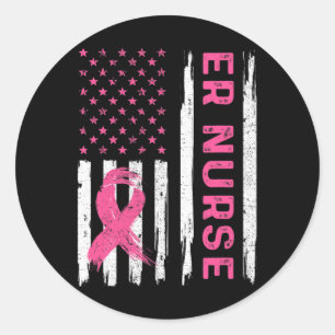 ER Nurse American Flag Nurse Breast Cancer Awarene Classic Round Sticker