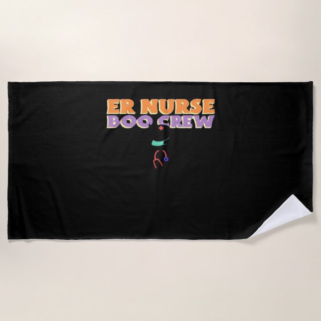 ER Nurse Boo Crew Emergency Room Nurse Halloween C Beach Towel (Front)