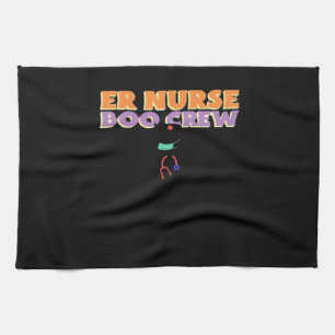 ER Nurse Boo Crew Emergency Room Nurse Halloween C Tea Towel