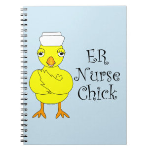 ER Nurse Chick Notebook