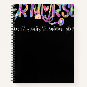 Er Nurse Coffee Scrubs Rubber Gloves Nurses Day Notebook