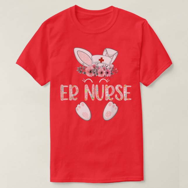 ER Nurse Easter Nurse Floral Bunny  T-Shirt (Design Front)