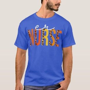 ER Nurse leopard Cute Fall Autumn Lovers Thanksgiv T-Shirt