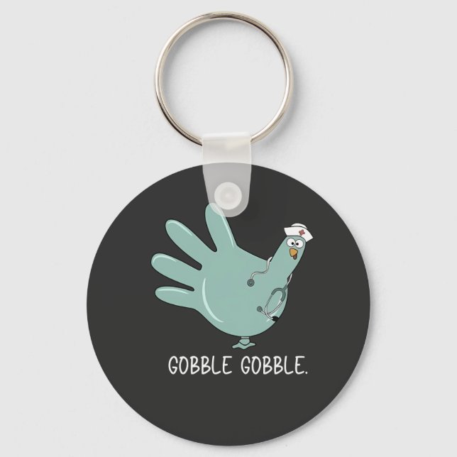 ER Nurse Turkey Gobble Squad ER Nurse Thanksgiving Key Ring (Front)