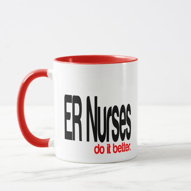 ER Nurses do it Better Joke Mug (Left)