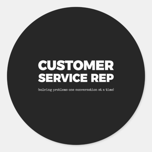 Er Service Rep (solving Problems One Conversation  Classic Round Sticker (Front)