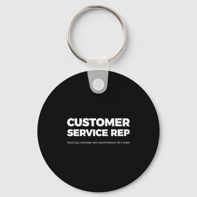 Er Service Rep (solving Problems One Conversation  Key Ring (Front)