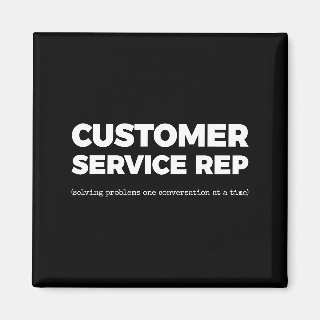 Er Service Rep (solving Problems One Conversation  Magnet (Front)