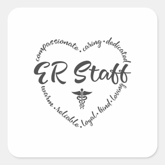 ER Staff, emergency department Staff Square Sticker (Front)