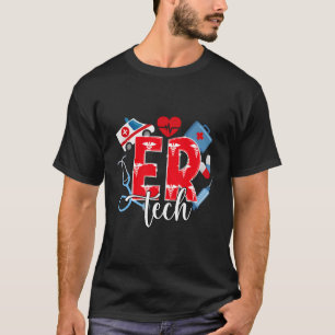 Er Tech Emergency Room Technician Emergency Tech T-Shirt