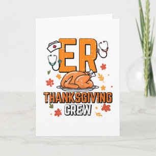 Er Thanksgiving Crew Emergency Department Nurse Fa Card