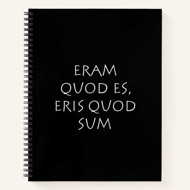 Eram quod es eris quod sum notebook (Front)