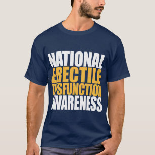 Erectile dysfunction - NEDA T-Shirt