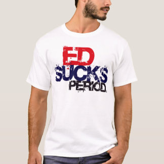 Erectile Dysfunction Sucks T-Shirt